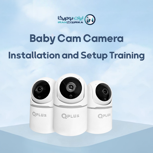 Baby Cam Camera Installation and Setup Training